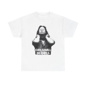 NNA - Aileen Wuornos Girls Will Be Girls Shirt, True Crime Shirt, Feminist Shirt, Dark Aesthetic Fan Gift