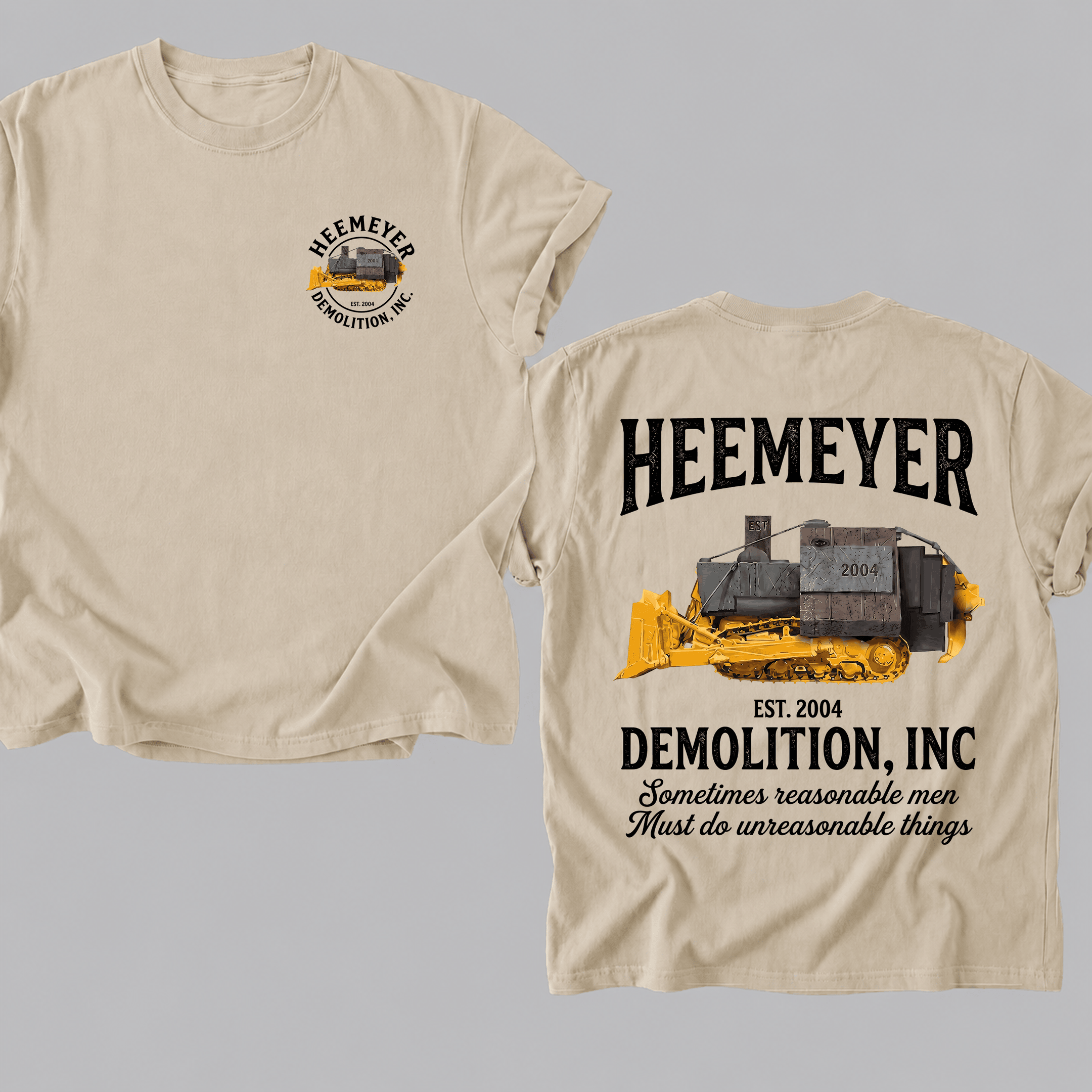 NT - Heemeyer Demolition Inc Shirt